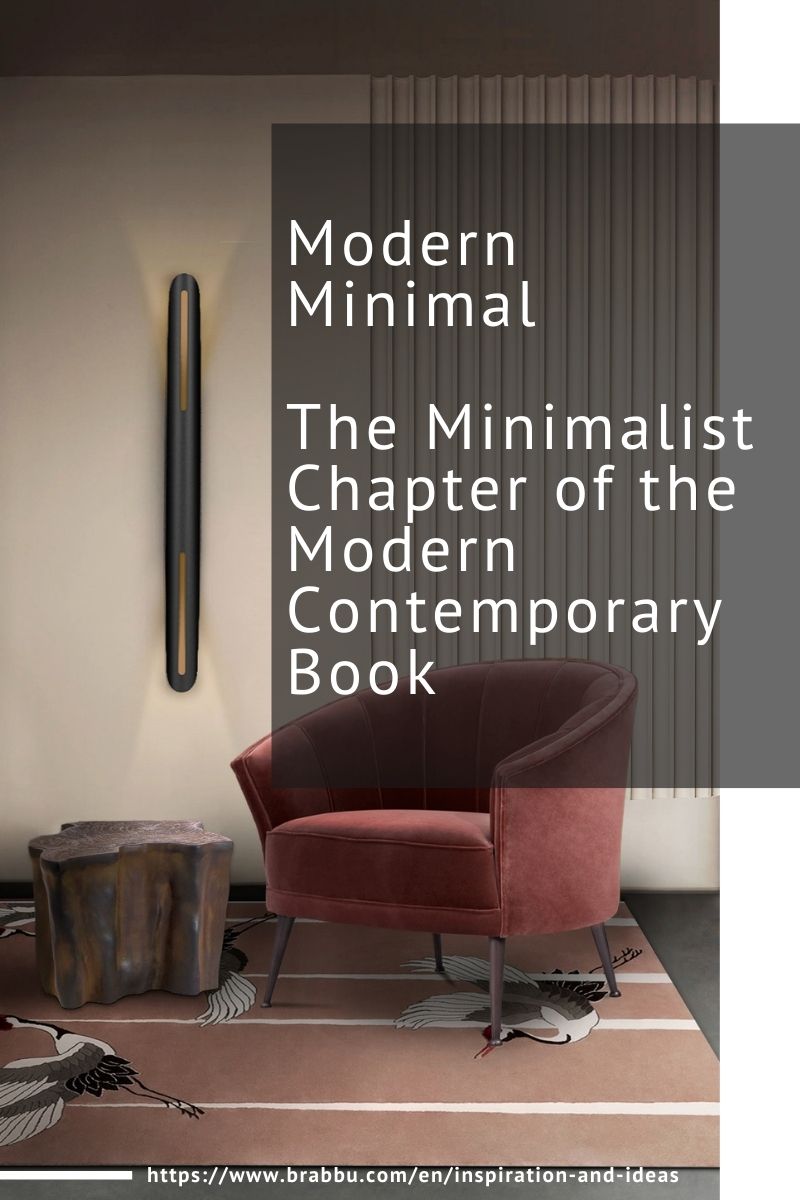 Modern Minimal, The Minimalist Chapter of the Modern Contemporary Book modern minimal Modern Minimal, The Minimalist Chapter of the Modern Contemporary Book Modern Minimal The Minimalist Chapter of the Modern Contemporary Book 1 1