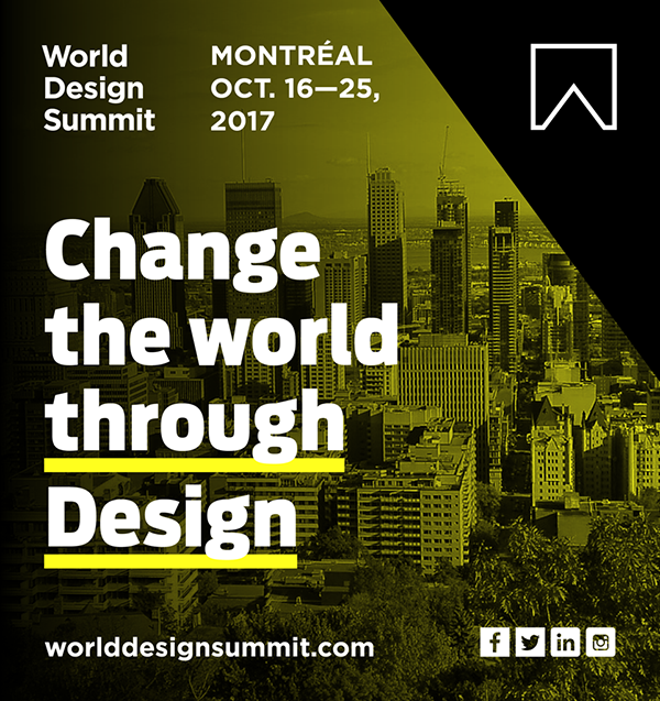 Designing The Future: The World Design Summit, Monteréal 2017